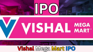 Vishal Mega Mart IPO: जानिए कैसे पाएं अपना अलॉटमेंट स्टेटस सबसे तेज!