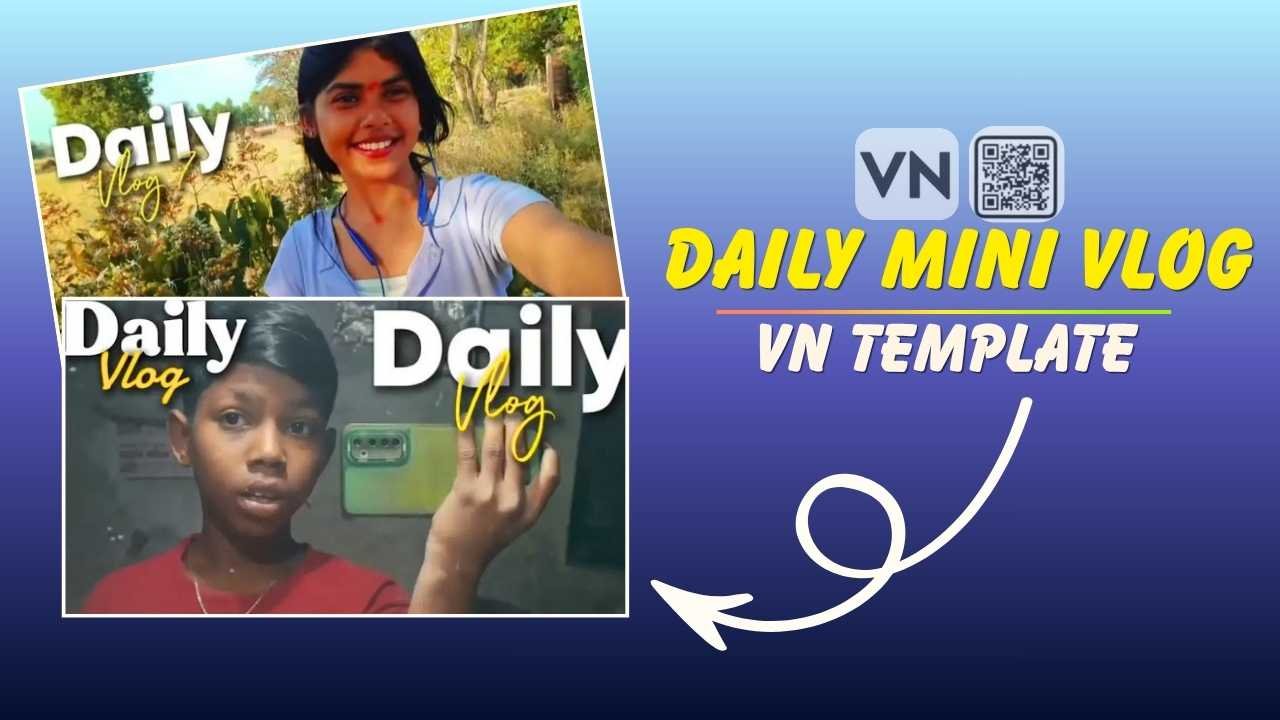 Daily Mini Vlog VN Template