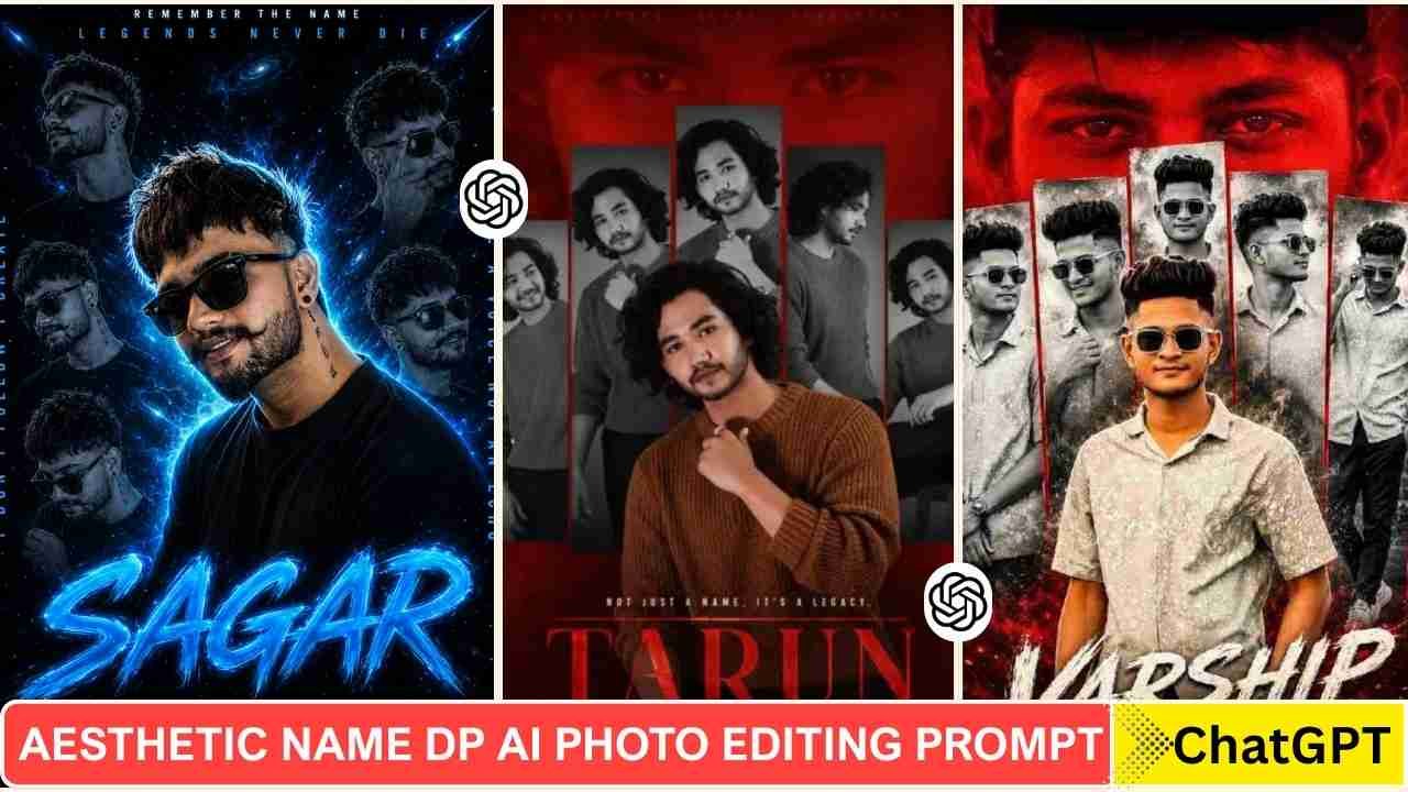 Aesthetic Name DP Ai Photo Editing Prompts